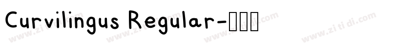 Curvilingus Regular字体转换 Curvilingus Regular字体转换